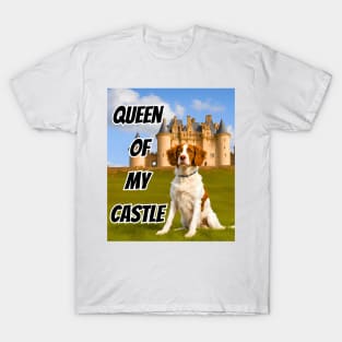 Queen of My Castle Brittany Dog T-Shirt